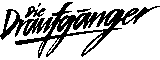die Draufgänger