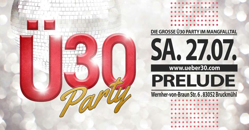 Ü30-Party-Prelude-Prelude-Bruckmühl