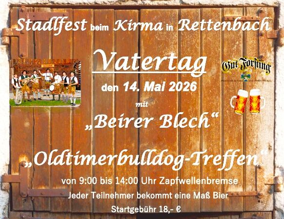 Vatertags-Stadlfest-83539-Rettenbach-Schützen--und-Veteranenverein-2026-05-14