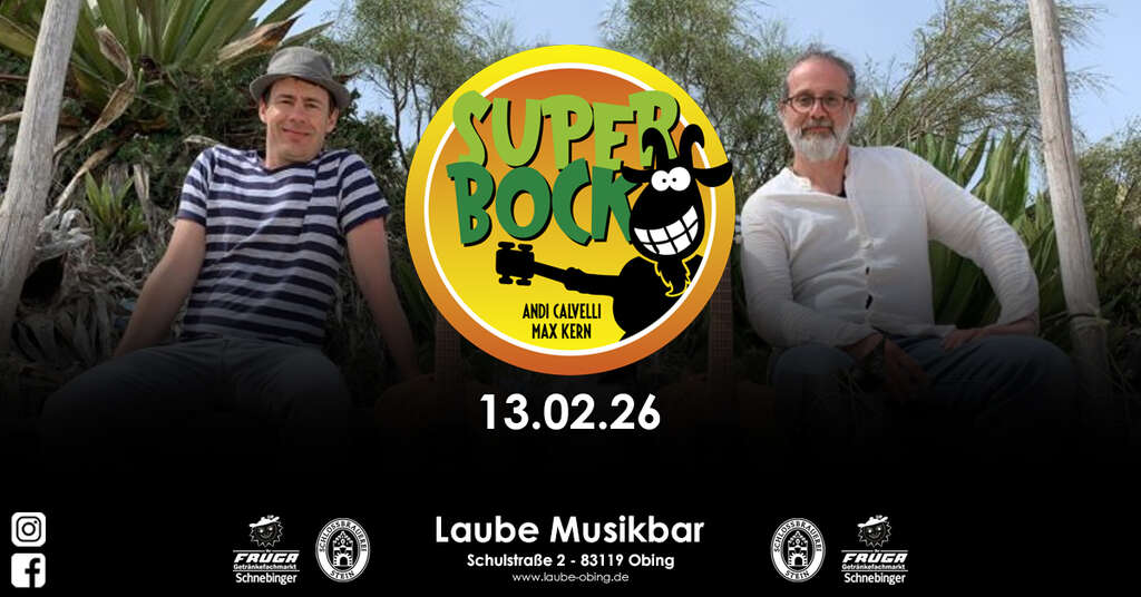 Superbock-live-Schulstrasse-2-83119-Obing-Laube-Musikbar-Obing-2026-02-13