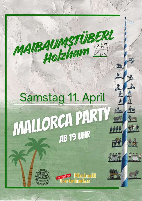 Mallorca-Night-Oberholzham-5883052-Bruckmühl-Maibaumstüberl-Holzham-2026-04-11