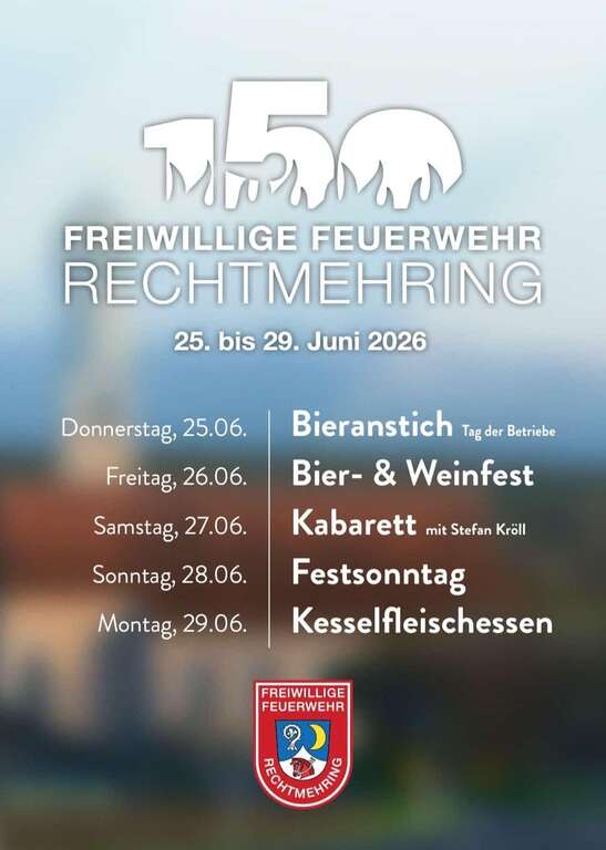 Festsonntag-Rechtmehring-Gewerbegebiet-Rechtmehring-150-Jahre-FFW-Rechtmehring-2026-06-28