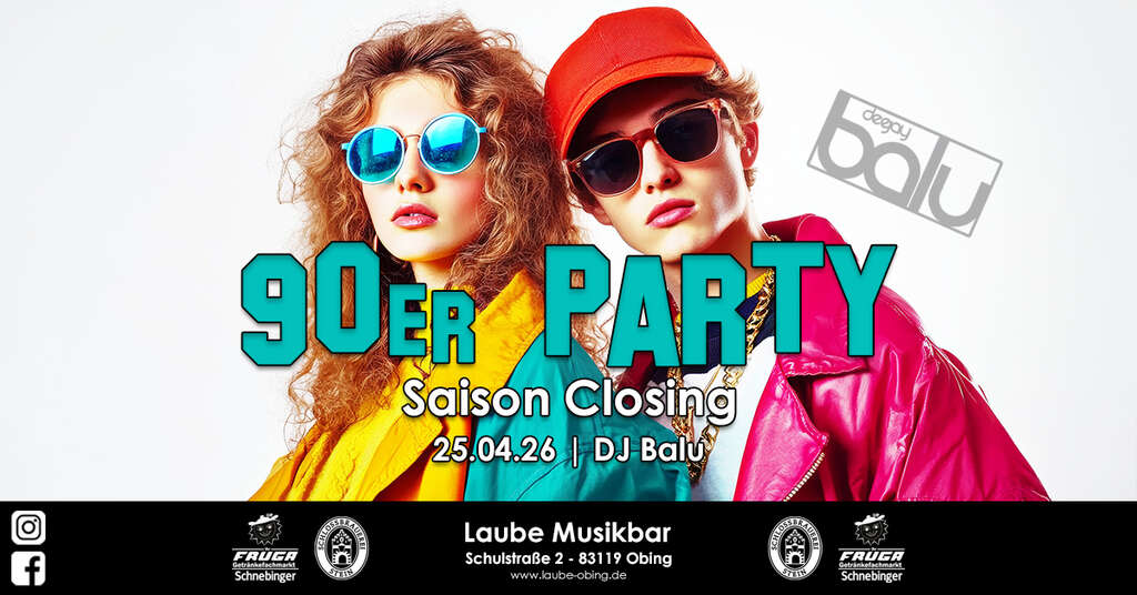 90er-Party---Saison-Closing-Schulstrasse-2-83119-Obing-Laube-Musikbar-Obing-2026-04-25