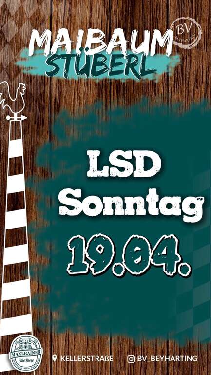 LSD-Leichter-Sonntagsdampf-84104-Tuntenhausen-Beyharting-BV-BeyhartingMaibaumstüberl-2026-04-19