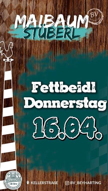 Fettbeidl-Donnerstag-83104-Tuntenhausen-Beyharting-BV-Beyharting--Maibaumstüberl-2026-04-16