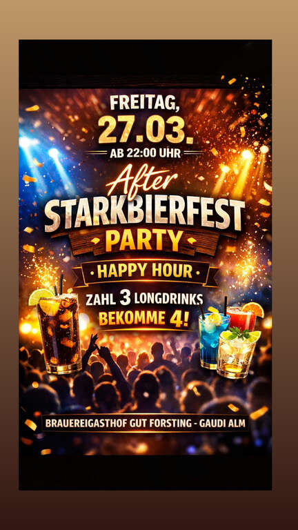 After-Starkbierfest-Party-Brauereigasthof-Gut-Forsting-Gaudi-Alm-2026-03-27