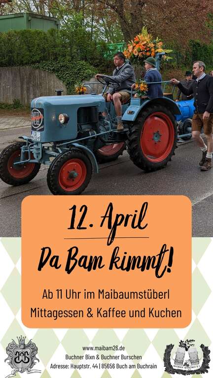 Da-Bam-kimmt-Hauptstr-44-Buch-am-Buchrain-Buchner-Bixn--Burschen-2026-04-12