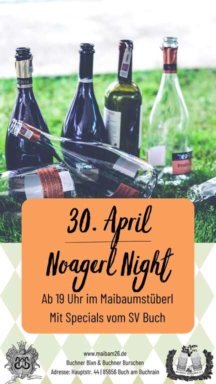 Noagerl-Night-Hauptstr-44-Buch-am-Buchrain-Buchner-Bixn--Burschen-2026-04-30