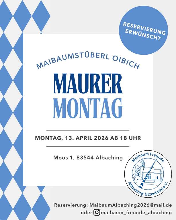 Maurer-Montag-Moos-1-83544-Albaching-Maibaumstüberl-Albaching-2026-04-13