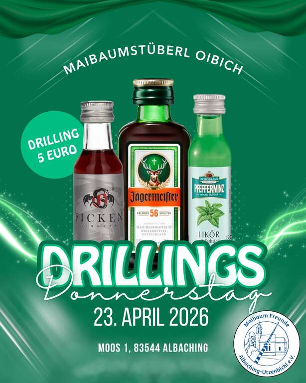 Drillings-Donnerstag-Moos-1-83544-Albaching-Maibaumstüberl-Albaching-2026-04-23