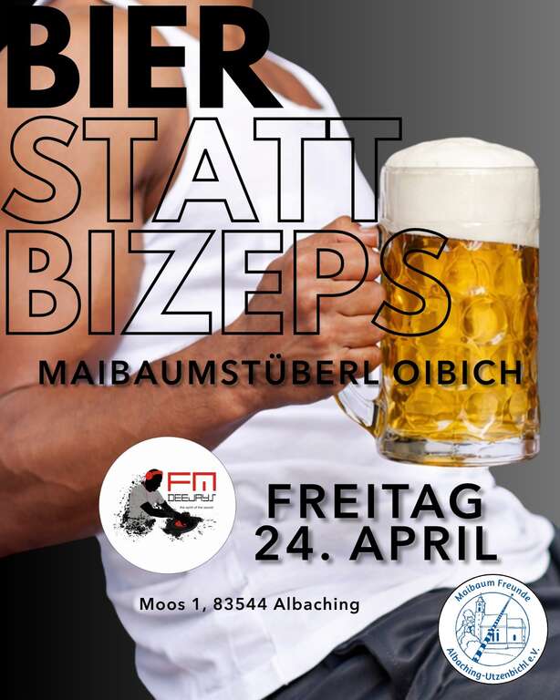 Bier-statt-Bizeps-Moos-1-83544-Albaching-Maibaumstüberl-Albaching-2026-04-24