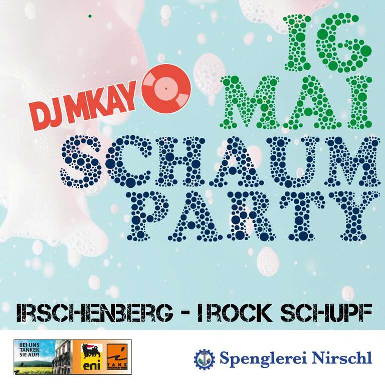 Schaumparty-mit-DJ-MKay-Irschenberg--2026-05-16
