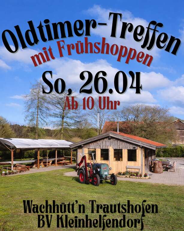 Oldtimertreffen--Frühshoppen-Wachhüttn-Trautshofen-Burschenverein-Kleinhelfendorf-2026-04-26