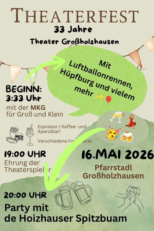 Theaterfest-Pfarrstadl-Grossholzhausen-Theaterverein-Grossholzhausen-2026-05-16 Theaterfest-Pfarrstadl-Grossholzhausen-Theaterverein-Grossholzhausen-2026-05-16