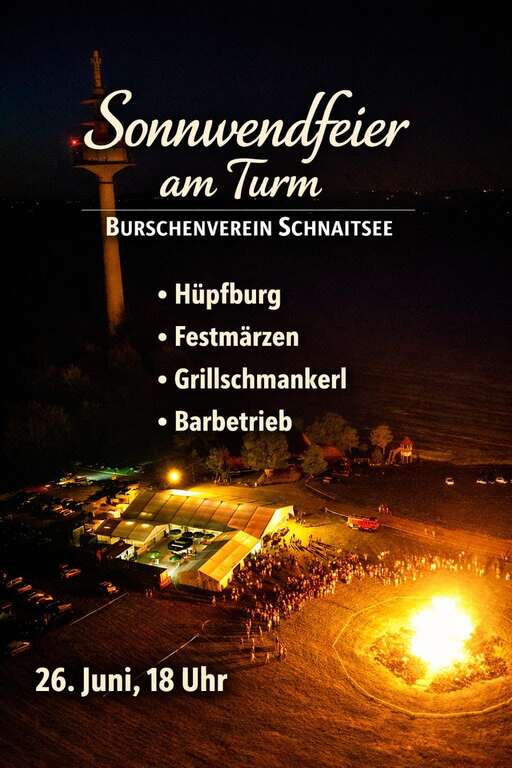 Sonnwendfeier-am-Turm-Fernsehturm-Schnaitsee--2026-06-26 Sonnwendfeier-am-Turm-Fernsehturm-Schnaitsee--2026-06-26