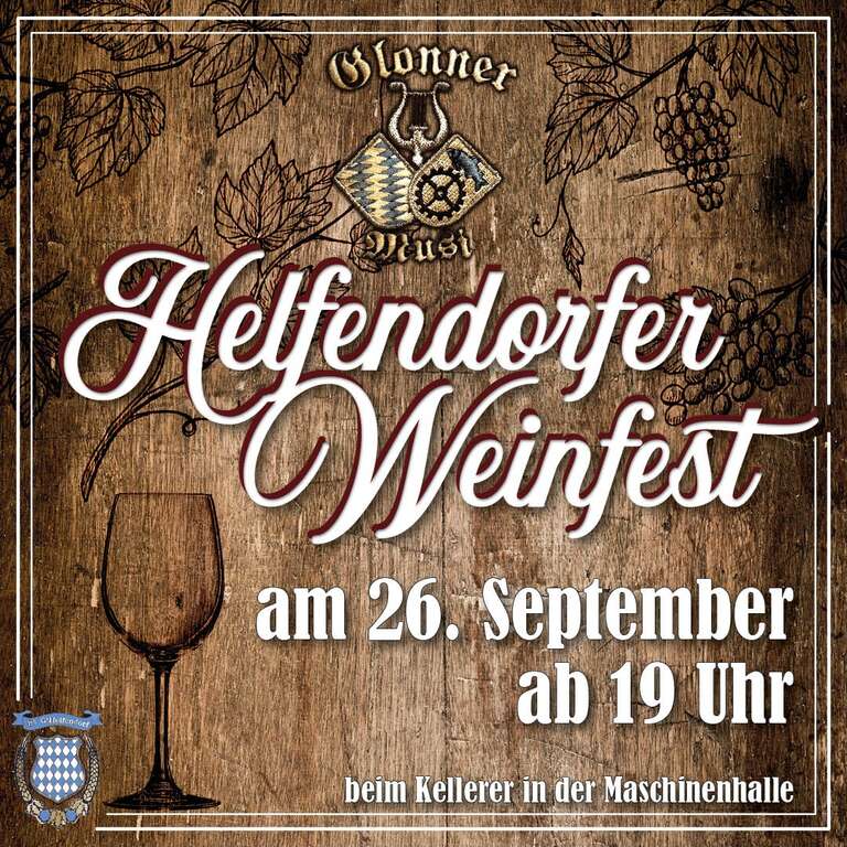 Weinfest-Helfendorf-Helfendorf-ObereBahnhofstr-10-Burschenverein-Grosshelfendorf-2026-09-26 Weinfest-Helfendorf-Helfendorf-ObereBahnhofstr-10-Burschenverein-Grosshelfendorf-2026-09-26