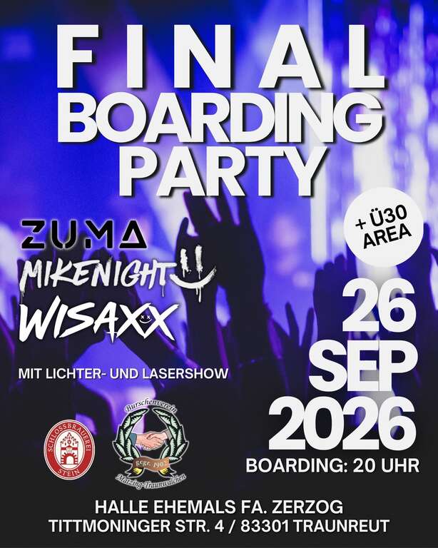 FINAL-BOARDING-PARTY-Traunreut--ehemals-Zerzog-BV-Matzing-Traunwalchen-2026-09-26 FINAL-BOARDING-PARTY-Traunreut--ehemals-Zerzog-BV-Matzing-Traunwalchen-2026-09-26
