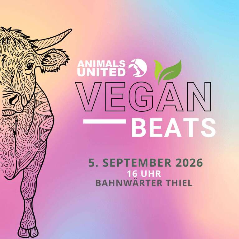 Vegan-Beats-Bahnwärter-Thiel-in-München-ANIMALS-UNITED-eV-2026-09-05