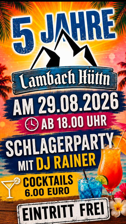Schlagerparty-Lambach-Lambach-Hüttn-2026-08-29 Schlagerparty-Lambach-Lambach-Hüttn-2026-08-29