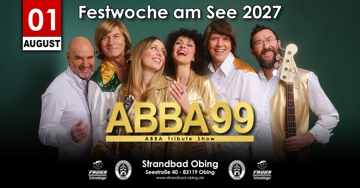 ABBA-99-Die-Legende-lebt-Strandbad-Obing-Seestrasse-40-83119-Obing-CBE-Events-2027-08-01